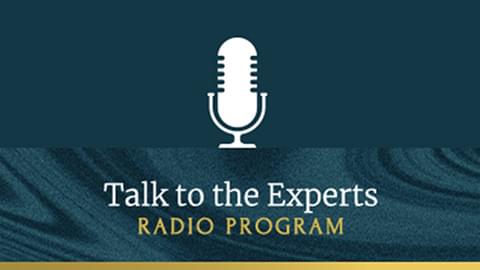 Talk to the Experts Radio Program graphic